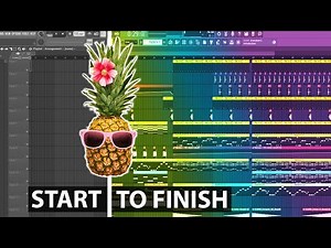 Start To Finish: Tropical House With Whistle Melody - FL Studio 20 Tutorial
