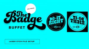 File Setup for Laser Etching