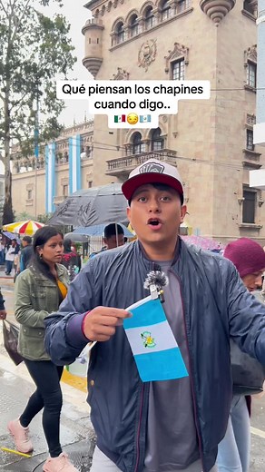 Opiniones de los Chapines sobre México