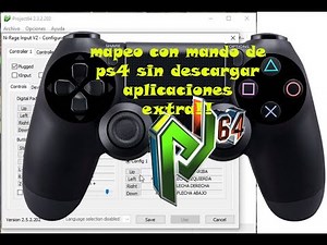 como usar mando de ps4 (y otros) para jugar project 64 sin aplicaciones! (MAPEO)