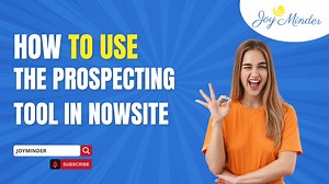 How to use the Prospecting Tool in Nowsite