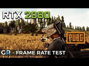 RTX 2080 PUBG GAME | 1440p/1080p/Max Settings | Frame Rate Benchmark Test