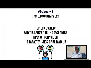 What is Behaviour in psychology, types of Behaviour and Characteristics of Behaviour