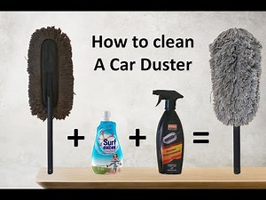 How To Clean A Car Duster
