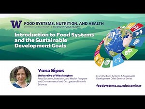 Introduction to Food Systems and the Sustainable Development Goals