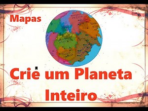 Crie um Planeta e Gere Mapas a partir Dele - Fantasy Map Generator