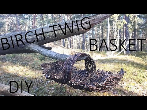 Tree Branch Craft Ideas - Basket with Handle - Birch Twig DIY