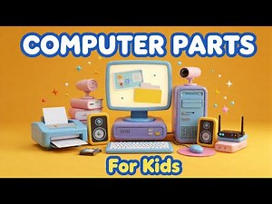 Parts of a computer for Kids | Fun Learning Video
