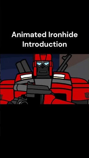 Animated Ironhide Introduction - Short
