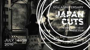 4.6K views · 62 reactions | JAPAN CUTS: Festival of New Japanese Film July 14-24, 2016 Tickets & Schedule: www.japansociety.org/JAPANCUTS North America’s largest festival of new Japanese cinema is back for its 10th anniversary edition with 29 feature films, dozens of shorts, fun-filled parties, and the most invited guest directors and stars in the festival's history! | Japan Society Film | Facebook