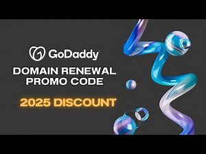 GoDaddy Domain Renewal Promo Code for 2025: Best Discount?