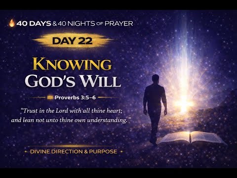 🔥 DAY 22 — WEEK 4 LAUNCHES: DIVINE DIRECTION & PURPOSE!