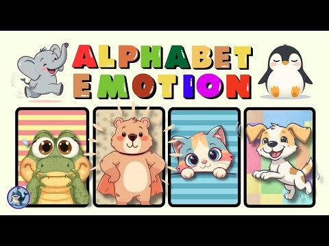 Alphabet A to Z with Animals and Emotions | Fun Learning for Kids