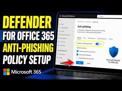 How to install Defender for Office 365 anti-phishing policy setup - Full Guide