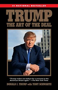 The Art of the Deal Summary: Trump’s 10 Secrets to Success