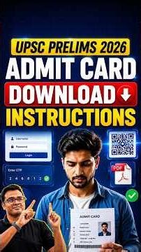 UPSC Prelims 2026 Admit Card Download Instructions & Important Guidelines | Atul Jain