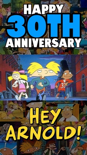 HAPPY 30TH ANNIVERSARY HEY ARNOLD!🎉