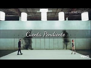 Cuenta pendiente - Paty Cantú ft. Alejandro Sanz