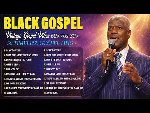 Old School Sunday Gospel | Black Gospel Classics 60s 70s 80s Praise & Worship Favorites
