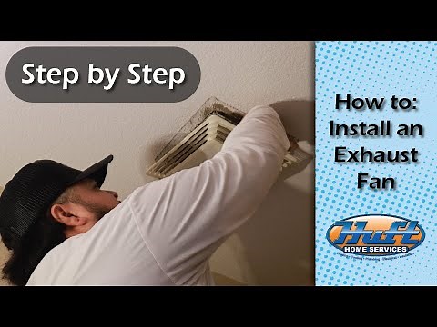 How to Install or Replace an Exhaust Fan Professional Tutorial