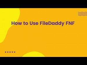 How to Use FileDaddy FNF