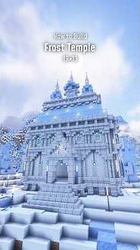 Frost Temple | Minecraft Fantasy Build Tutorial