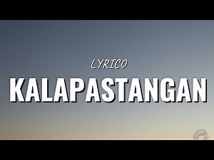 KALAPASTANGAN - fitterkarma (LYRICS)