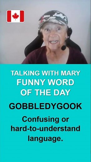 Gobbledygook: A Funny English Word You Can Actually Use | Talking With Mary