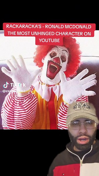 RACKARACKA: Ronald McDonald Unhinged Moments