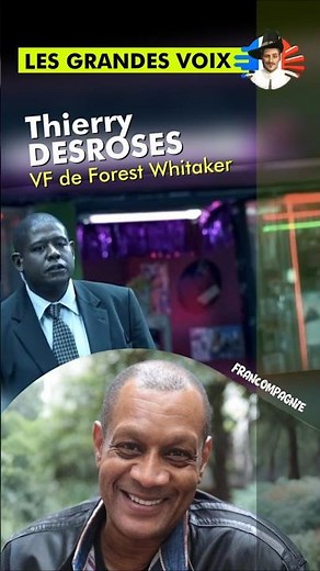Forest Whitaker (Thierry Desroses) VF