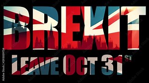 Brexit, Leave October 31 title sequence with animated Union Jack flag and the Houses Of Parliament