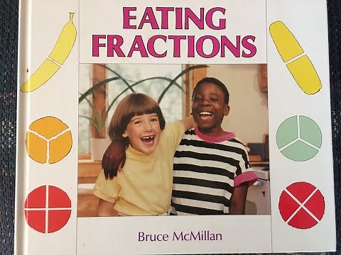 Eating Fractions by Bruce McMillan