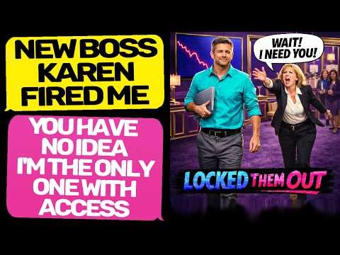 My New Boss Fired Me… Karen, you Don't realize that I Was in Control of Everything! EntitledPeople