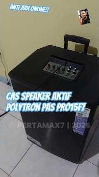 CARA Cas Speaker Aktif Polytron Pas Pro15F7 Indikator Tanda Baterai Penuh #pertamax7 #speakeraktif