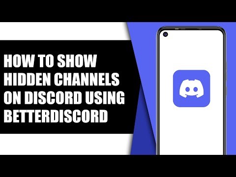 How to Show Hidden Channels on Discord Using BetterDiscord 2025