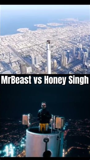 MR BEAST VS HONEY SINGH BURJ KHALIFA CLIM COMPETITION 📈 #mrbeast #honeysingh #shorts