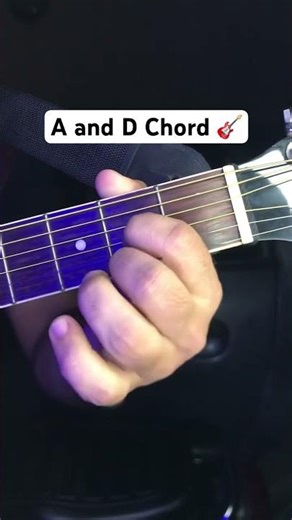 A and D Chord 🎸 #guitar #guitarchords #guitarchord