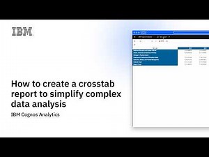 Build Crosstab Reports in IBM Cognos Analytics | Enterprise BI Reporting Tutorial