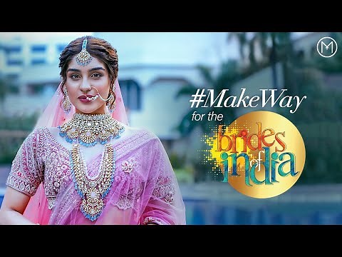 Brides of India 2021 I Wedding Anthem I Malabar Gold & Diamonds I #MakeWayForTheBride