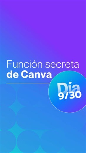 Domina Canva en 30 días: Curso para principiantes