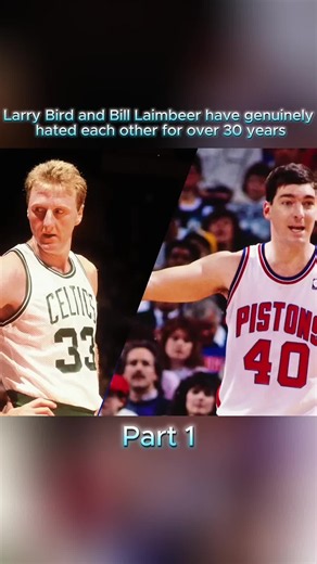 Larry Bird vs Bill Laimbeer: The Rivalry That Defined the 1980s