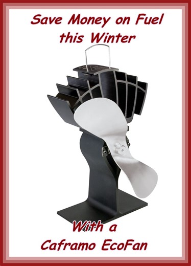 Use A Caframo Ecofan Wood Stove Fan, Be Warmer, Use Less Fuel!