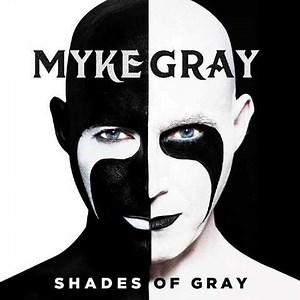 Myke Gray - Shades Of Gray