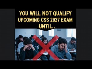 How to Study Smart for CSS 2027 Exam | CSS & PMS 2027