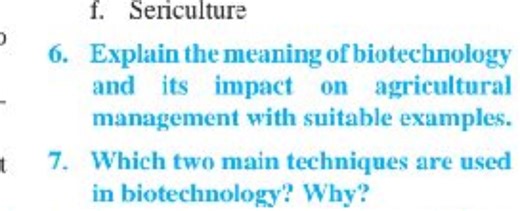 Explain the meaning of biotechnology and its impact on agricult... | Filo