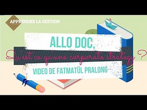 Qu'est ce qu'une stratégie corporate ?