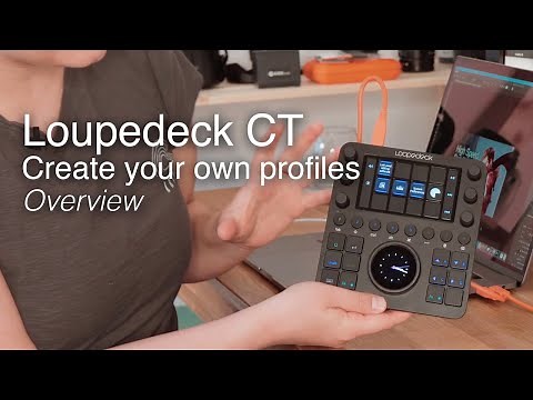 Loupedeck CT Editing Console | New features Overview