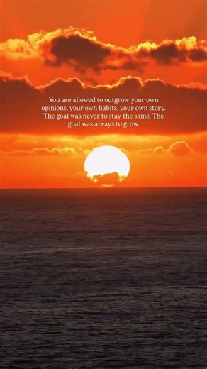 Thoughts do change over time #compassionateself #love #haveitoldyoulatelythatiloveyou #sunset