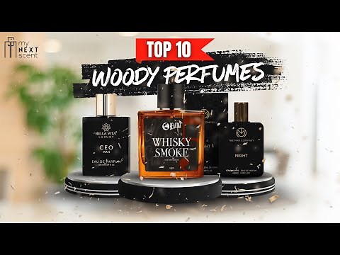 Top 10 Woody Perfumes for a Timeless Fragrance Experience!