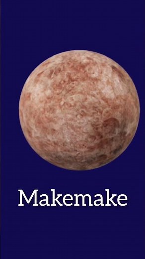 makemake dwarf planet Funfacts | MK2